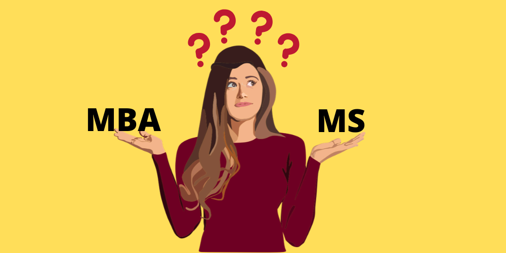 MBA V/s MS